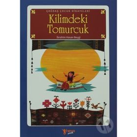 KILIMDEKI TOMURCUK - İBRAHİM HASAN BEYGI