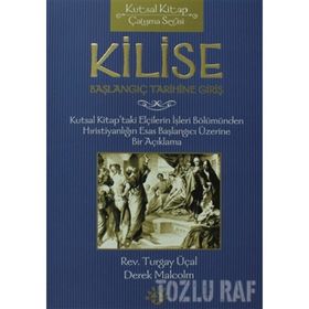 KILISE BAŞLANGIÇ TARIHINE GİRİŞ - DEREK MALCOLM
