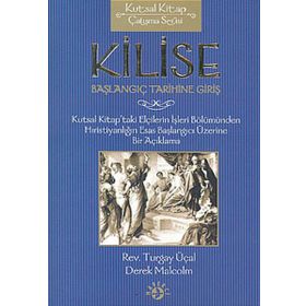 KILISE BAŞLANGIÇ TARIHINE GİRİŞ - DEREK MALCOLM