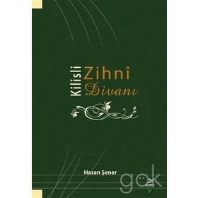 Kilisli Zihni Divanı - İbrahim Gültekin