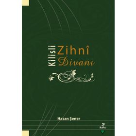Kilisli Zihni Divanı - İbrahim Gültekin