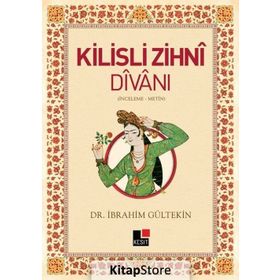 Kilisli Zihni Divanı - İbrahim Gültekin