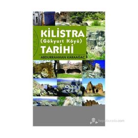 KILISTRA TARIHI GÖKYURT KÖYÜ - ABDURRAHMAN KARAAĞAÇ