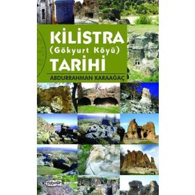 KILISTRA TARIHI GÖKYURT KÖYÜ - ABDURRAHMAN KARAAĞAÇ