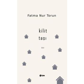 Kilit Taşı - Fatma Nur Torun