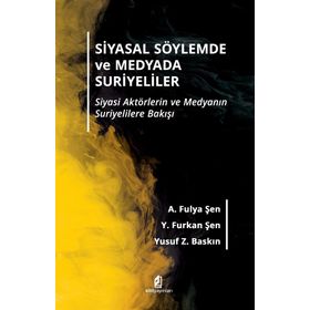 Kilit Yayınevi Siyasal Söylemde ve Medyada Suriyeliler