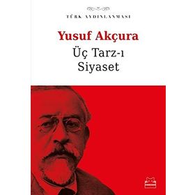 Kilit Yayınevi Üç Tarz-ı Siyaset