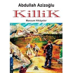 Killik - Abdullah Azizoğlu
