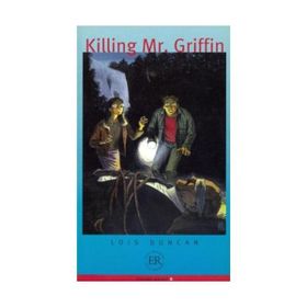 KILLING MR GRIFFIN - LOIS DUNCAN