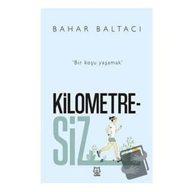 Kilometresiz - Bahar Baltacı