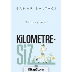 Kilometresiz - Bahar Baltacı