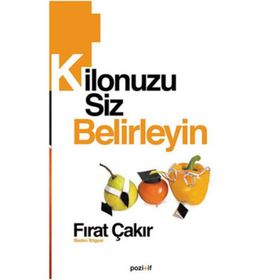 KILONUZU SIZ BELIRLEYIN - FIRAT ÇAKIR