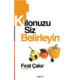 KILONUZU SIZ BELIRLEYIN - FIRAT ÇAKIR