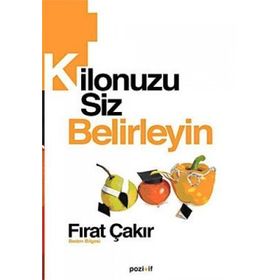 KILONUZU SIZ BELIRLEYIN - FIRAT ÇAKIR