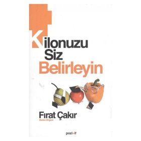 KILONUZU SIZ BELIRLEYIN - FIRAT ÇAKIR
