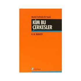 KIM BU ÇERKESLER - N. M. BUDAYEV