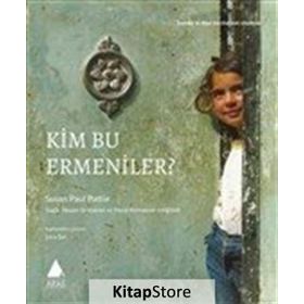 Kim Bu Ermeniler - Susan Paul Pattie