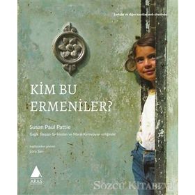 Kim Bu Ermeniler - Susan Paul Pattie