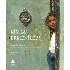 Kim Bu Ermeniler - Susan Paul Pattie