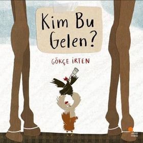 Kim Bu Gelen? - Gökçe İrten