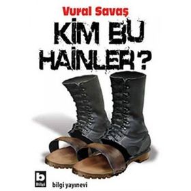 KIM BU HAINLER? - VURAL SAVAŞ