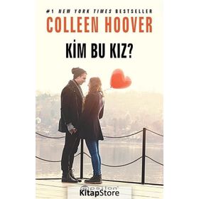 Kim Bu Kız? - Colleen Hoover