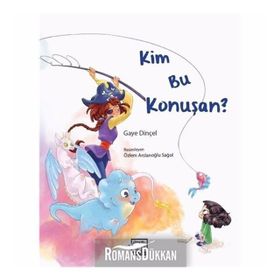 Kim Bu Konuşan ? - Gaye Dinçel
