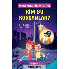Kim Bu Korsanlar Macerakolik Mercan 3 Nehir Aydın Gökduman