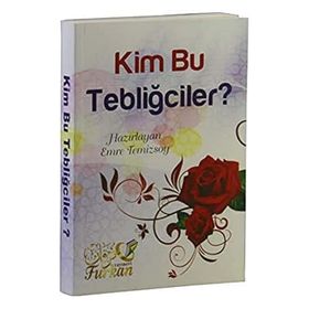 Kim Bu Tebliğciler? - Emre Temizsoy