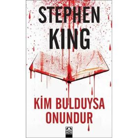 Kim Bulduysa Onundur - Stephen King
