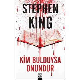 Kim Bulduysa Onundur - Stephen King