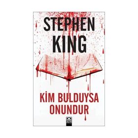 Kim Bulduysa Onundur - Stephen King