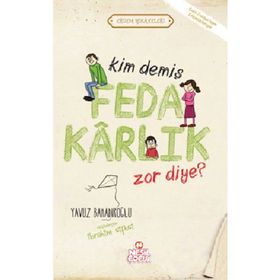 KIM DEMİŞ FEDAKARLIK ZOR DIYE - YAVUZ BAHADIROĞLU