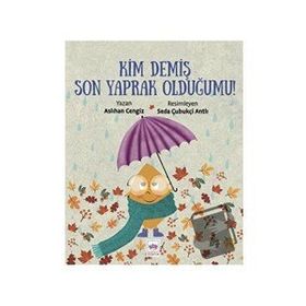 Kim Demiş Son Yaprak Olduğumu - Aslıhan Cengiz