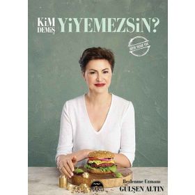 Kim Demiş Yiyemezsin? Martı Yayınları