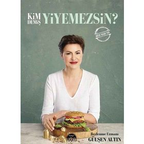 Kim Demiş Yiyemezsin? Martı Yayınları