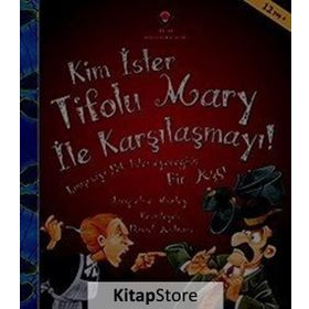 Kim İster Tifolu Mary ile Karşılaşmayı! - Jacqueline Morley