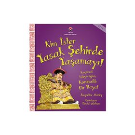 Kim İster Yasak Şehirde Yaşamayı! - Jacqueline Morley
