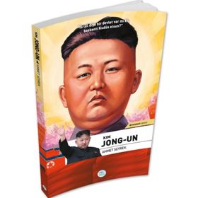 Kim Jong-un Biyografi Serisi Ahmet Seyrek