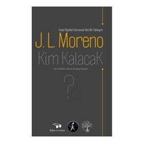 Kim Kalacak - J.L.Moreno