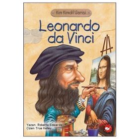 Kim Kimdi Serisi Leonardo Da Vinci - Kolektif