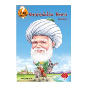 Kim Kimdir Serisi - Nasreddin Hoca Kimdir? - Nevzat Basım
