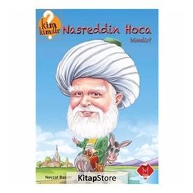Kim Kimdir Serisi - Nasreddin Hoca Kimdir? - Nevzat Basım
