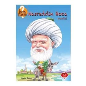 Kim Kimdir Serisi - Nasreddin Hoca Kimdir? - Nevzat Basım