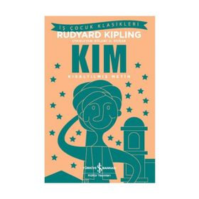 Kim - Kısaltılmış Metin - Rudyard Kipling