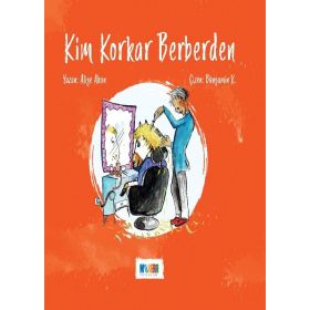 Kim Korkar Berberden Aliye Akan - Monera Yayınları