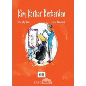 Kim Korkar Berberden Aliye Akan - Monera Yayınları