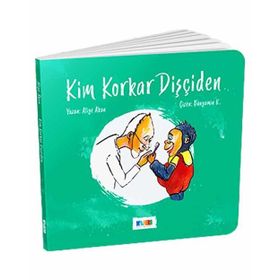 Kim Korkar Dişçiden-Aliye Akan-Monera Yayınları