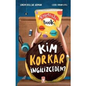Kim Korkar İngilizceden? - Sinem Kolçak Arman