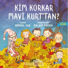 KIM KORKAR MAVI KURTTAN - ŞİİRSEL TAŞ;ÖZLEM KELEŞ
